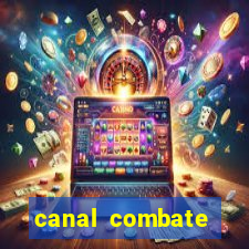 canal combate online ao vivo multicanais